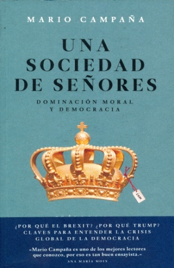UNA SOCIEDAD DE SE�ORES