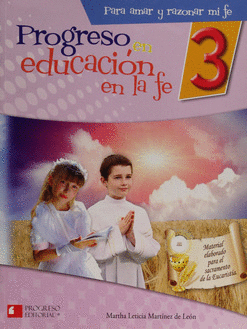 PROGRESO EN EDUCACION EN LA FE 3