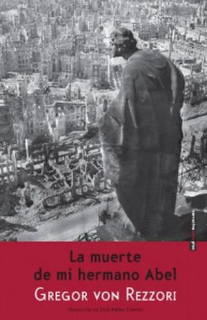 LA MUERTE DE MI HERMANO ABEL