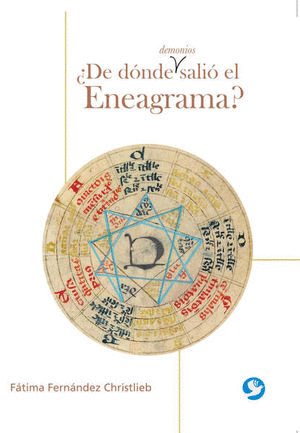 DE DONDE DEMONIOS SALIO EL ENEAGRAMA