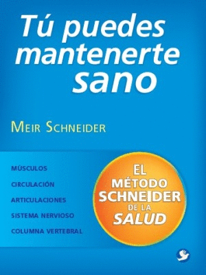 TU PUEDES MANTENERTE SANO