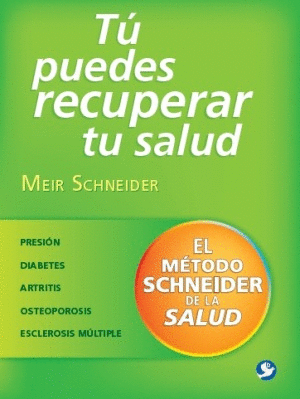 TU PUEDES RECUPERAR TU SALUD