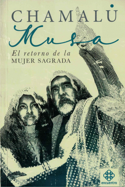 MUSA EL RETORNO DE LA MUJER SAGRADA