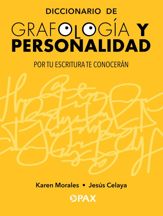 DICCIONARIO DE GRAFOLOGIA Y PERSONALIDAD