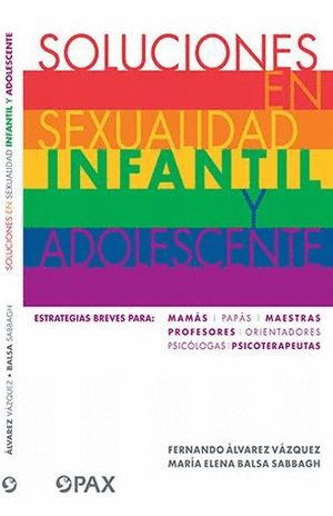 SOLUCIONES EN SEXUALIDAD INFANTIL Y ADOLESCENTES