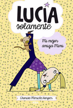 LUCIA SOLAMENTE 2 MI MEJOR AMIGA MIMI