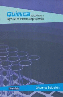 QUIMICA APLICADA PARA INGENIEROS EN SISTEMAS COMPUTACIONALES