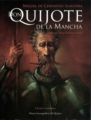 DON QUIJOTE DE LA MANCHA (EDICION GUANAJUATO)