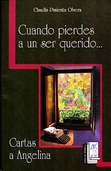 CUANDO PIERDES A UN SER QUERIDO