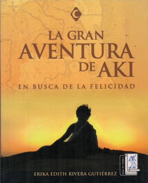 GRAN AVENTURA DE AKI EN BUSCA DE LA FELICIDAD LA