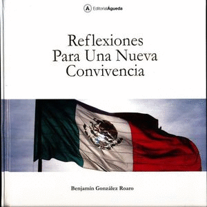 REFLEXIONES PARA UNA NUEVA CONVIVENCIA