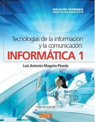 INFORMATICA 1 SECUNDARIA TECNOLOGIAS DE LA INFORMACION Y LA COMUNICACION