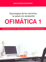 OFIMATICA 1 SECUNDARIA (C/CUADERNO DE PRACTICAS)