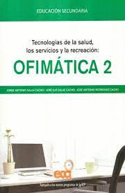OFIMATICA 2 SECUNDARIA (C/CUADERNO DE PRACTICAS)