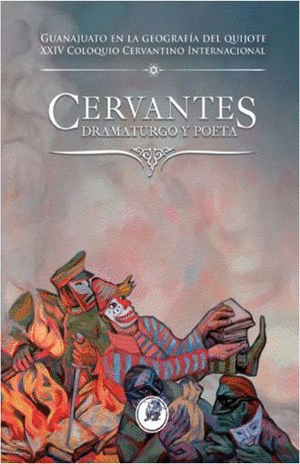 CERVANTES DRAMATURGO Y POETA