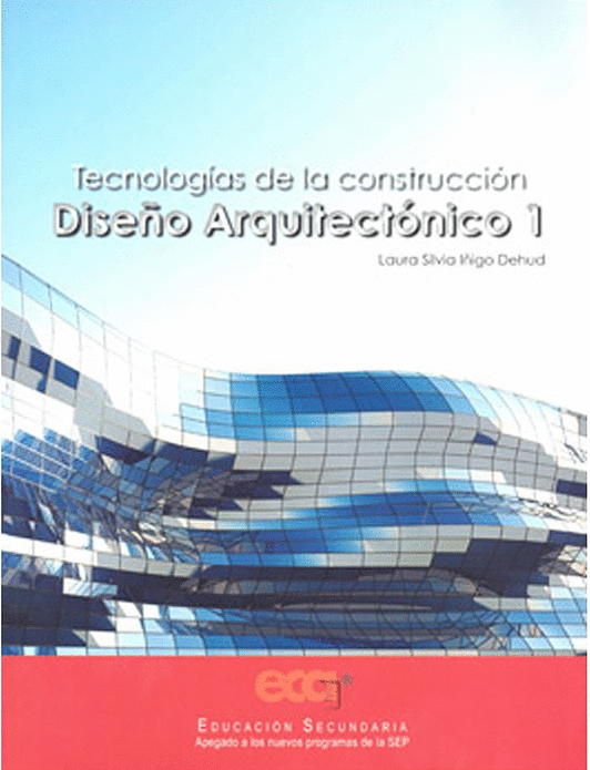 DISEÑO ARQUITECTONICO 1 TECNOLOGIAS DE LA CONSTRUCCION