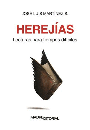 HEREJIAS LECTURAS PARA TIEMPOS DIFICILES