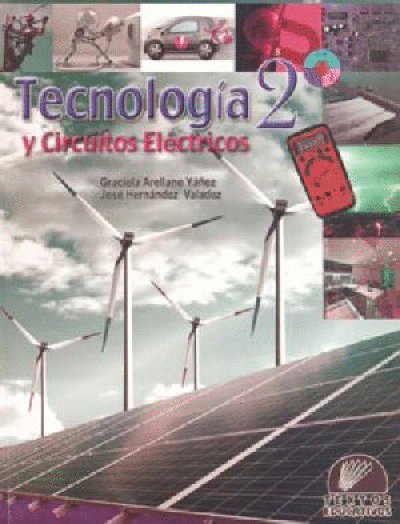 TECNOLOGIA Y CIRCUITOS ELECTRICOS 2 SECUNDARIA