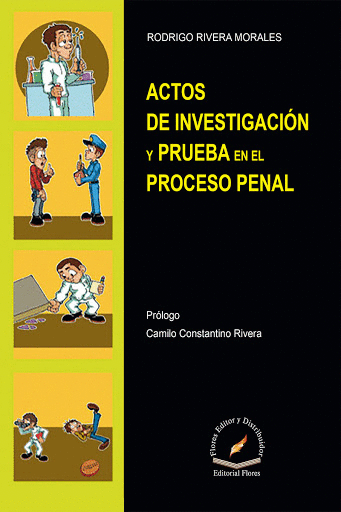 ACTOS DE INVESTIGACION Y PRUEBA EN EL PROCESO PENAL