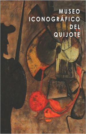 MUSEO ICONOGRAFICO DEL QUIJOTE