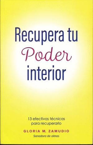 RECUPERA TU PODER INTERIOR