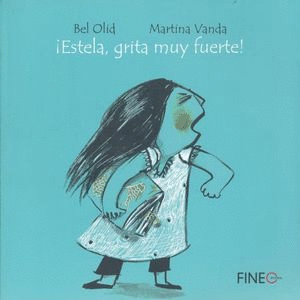 ESTELA GRITA MUY FUERTE