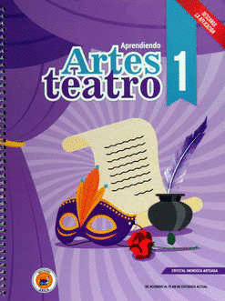 APRENDIENDO ARTES TEATRO 1 SECUNDARIA