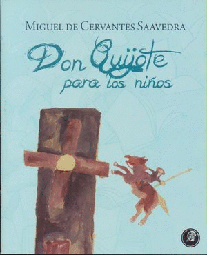 DON QUIJOTE PARA LOS NIOS