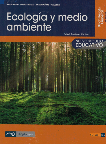 ECOLOGIA Y MEDIO AMBIENTE BACHILLERATO GENERAL SLIMER