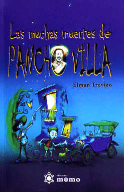 MUCHAS MUERTES DE PANCHO VILLA LAS