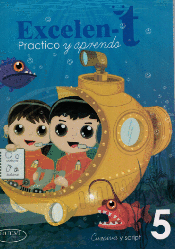 EXCELENT PRACTICO Y APRENDO 5 CURSIVA Y SCRIPT