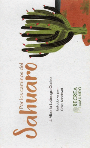 POR LOS CAMINOS DEL SAHUARO