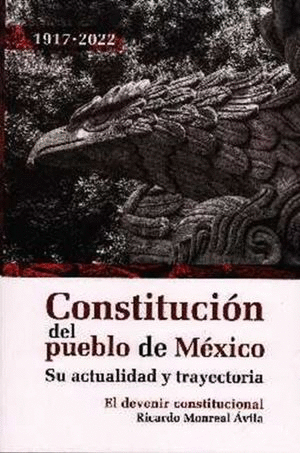 CONSTITUCION DEL PUEBLO DE MEXICO 1917 2022