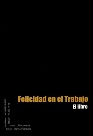 FELICIDAD EN EL TRABAJO
