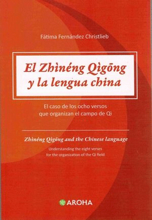 EL ZHINENG QIGONG Y LA LENGUA CHINA