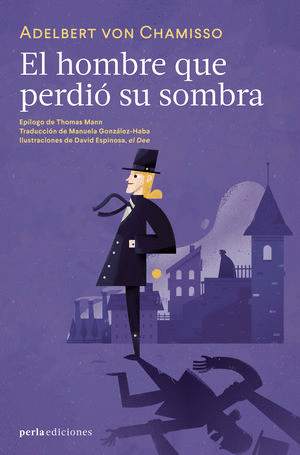 EL HOMBRE QUE PERDIO SU SOMBRA