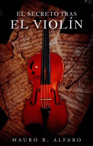 EL SECRETO TRAS EL VIOLIN