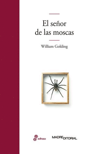 EL SEOR DE LAS MOSCAS