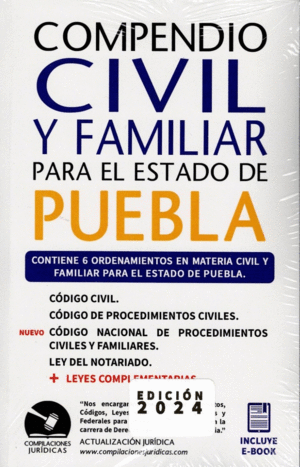 COMPENDIO CIVIL Y FAMILIAR PARA EL ESTADO DE PUEBLA 2024
