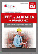 JEFE DE ALMACEN POR PRIMERA VEZ