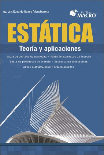 ESTATICA TEORIA Y APLICACIONES