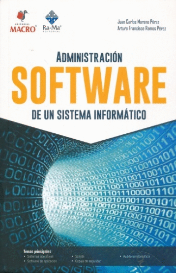 ADMINISTRACION SOFTWARE DE UN SISTEMA INFORMATICO