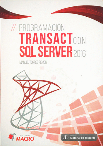 PORGRAMACION TRANSACT CON SQL SERVER 2016
