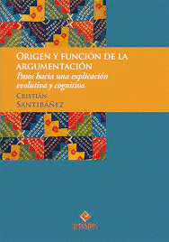 ORIGEN Y FUNCION DE LA ARGUMENTACION