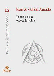 TEORIAS DE LA TOPICA JURIDICA