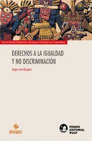 DERECHOS A LA IGUALDAD Y NO DISCRIMINACION