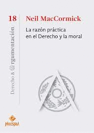 RAZON PRACTICA EN EL DERECHO Y LA MORAL LA
