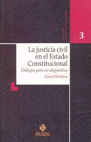 JUSTICIA CIVIL EN EL ESTADO CONSTITUCIONAL LA