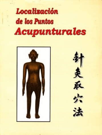 LOCALIZACION DE LOS PUNTOS ACUPUNTURALES