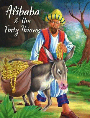 ALIBABA AND THE FORTY THIEVES (CUENTO INGLES)